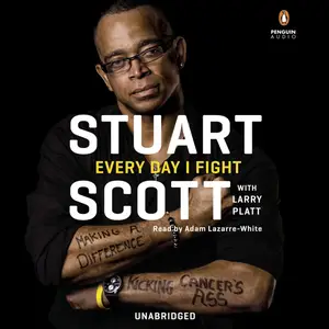 Every Day I Fight: Making a Difference, Kicking Cancer's Ass
