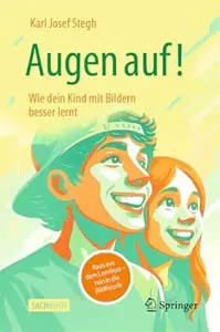 Augen auf! Wie dein Kind mit Bildern besser lernt