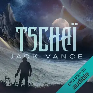 Jack Vance, "Tschaï"