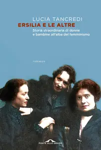 Lucia Tancredi - Ersilia e le altre