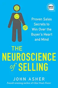 The Neuroscience of Selling