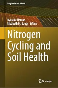 Nitrogen Cycling and Soil Health