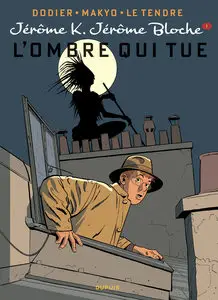 Jérôme K Jérôme Bloche - Tome 1 - L'ombre Qui Tue (Réédition Avec Nouvelle Colorisation)