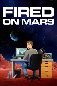 Fired on Mars S01E02