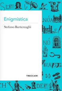 Stefano Bartezzaghi - Enigmistica