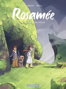 Rosamée - Tome 3 - Le Secret Des Famuli