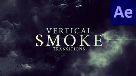 Vertical Smoke Transitions for After Effects 57886236