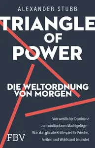 Alexander Stubb - Triangle Of Power