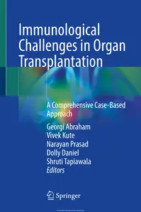 Immunological Challenges in Organ Transplantation