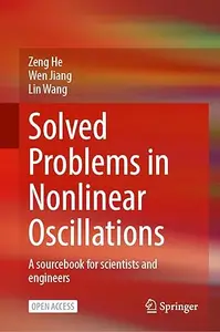 Solved Problems in Nonlinear Oscillations