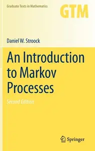 An Introduction to Markov Processes