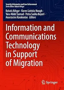 Information and Communications Technology in Support of Migration
