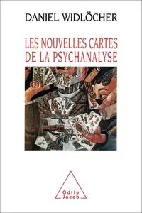 Les Nouvelles Cartes de la psychanalyse