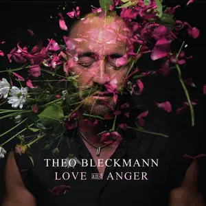 Theo Bleckmann - Love and Anger (2025) [Official Digital Download 24/96]