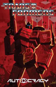 Transformers - Autocracy - Collected Edition (2012) (Digital) (Cypher-Empire