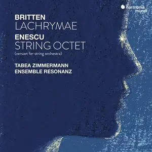 Tabea Zimmermann - Enescu: String Octet, Op. 7 – Britten: Lachrymae, Op. 48a (2025) [Official Digital Download 24/96]
