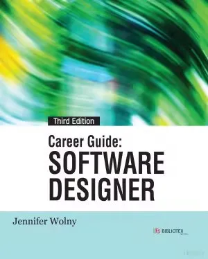 Career Guide: Software Designer, 3rd Edition