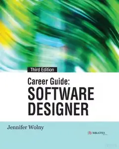 Career Guide: Software Designer, 3rd Edition