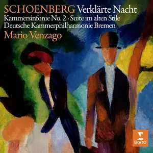 Mario Venzago - Schoenberg: Verklarte Nacht, Kammersinfonie No. 2 & Suite im alten Stile (1991/2024)