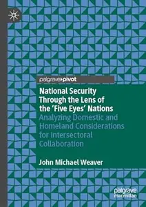 National Security Through the Lens of the ‘Five Eyes’ Nations