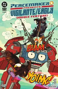 Peacemaker Presents-The Vigilante-Eagly Double Feature 002 2025 digital Son of Ultron