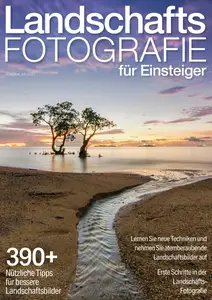 Landschaftsfotografie für Einsteiger - Juli 2025