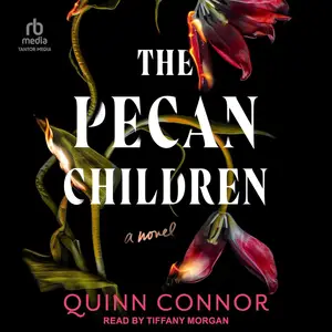 The Pecan Children [Audiobook]