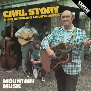 Carl Story & His Rambling Mountaineers - Mountain Music (2024) [Official Digital Download 24/96]