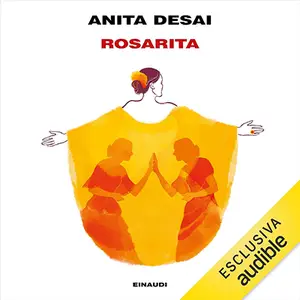 «Rosarita (Italian Edition)» by Anita Desai