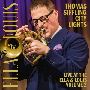 Thomas Siffling - City Lights Live at Ella & Louis Volume 2 (2026) [Official Digital Download]