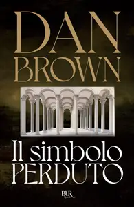 Il simbolo perduto - Dan Brown