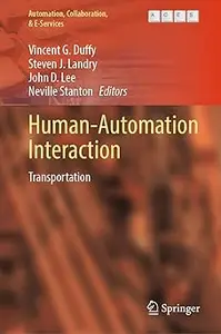 Human-Automation Interaction: Transportation