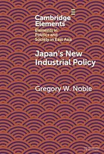 Japan's New Industrial Policy