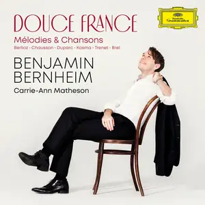 Benjamin Bernheim & Carrie-Ann Matheson - Douce France: Mélodies & Chansons (2024)