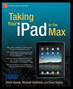 Taking Your iPad to the Max (Technology in Action)