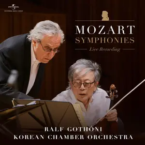 Korean Chamber Orchestra & Ralf Gothoni - Mozart Symphonies (2024)