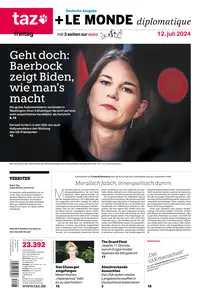 taz die tageszeitung  - 12 Juli 2024