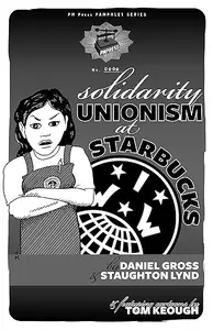 Solidarity Unionism at Starbucks