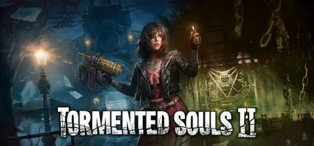 Tormented Souls 2 (2025) v1.5.0.7