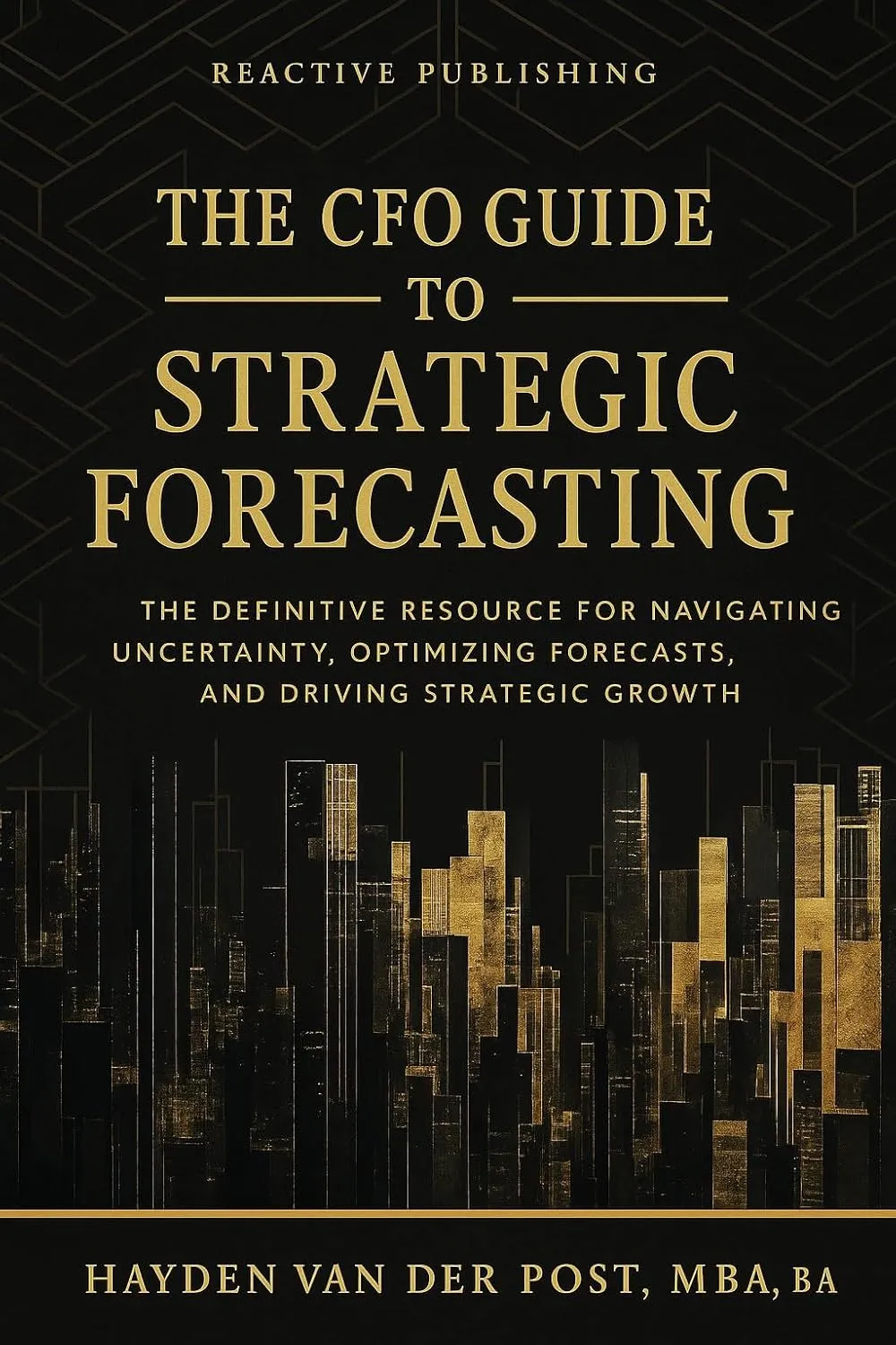 The CFO Guide to Strategic Forecasting & Scenario Planning