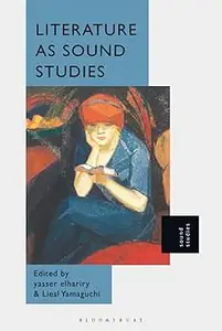 Literature as Sound Studies