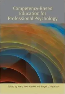 Competency-based Education for Professional Psychology (repost)