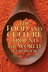The Food and Culture Around the World Handbook (Repost)