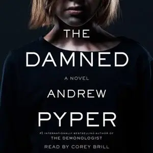 «The Damned» by Andrew Pyper
