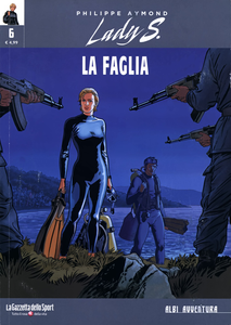 Collana Albi Avventura - Volume 17 - Lady S - Volume 6 - La Faglia