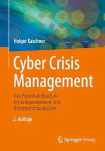 Cyber Crisis Management, 2.Auflage