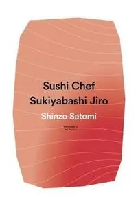 Sushi Chef: Sukiyabashi Jiro (repost)