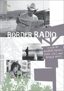 Border Radio (1987) Criterion Collection [Reuploaded]