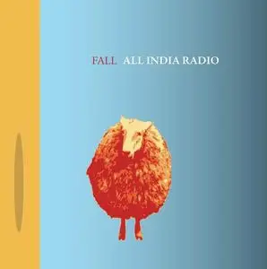 All India Radio - Fall (2008)