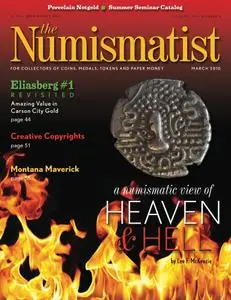 The Numismatist - March 2010